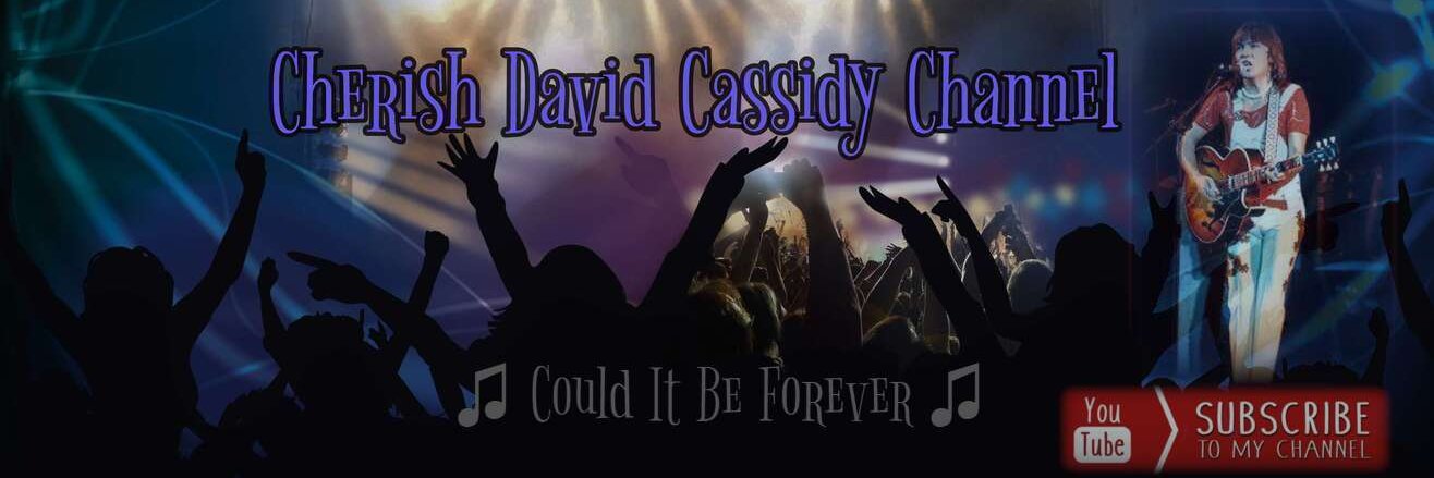 #CherishDavidCassidy banner