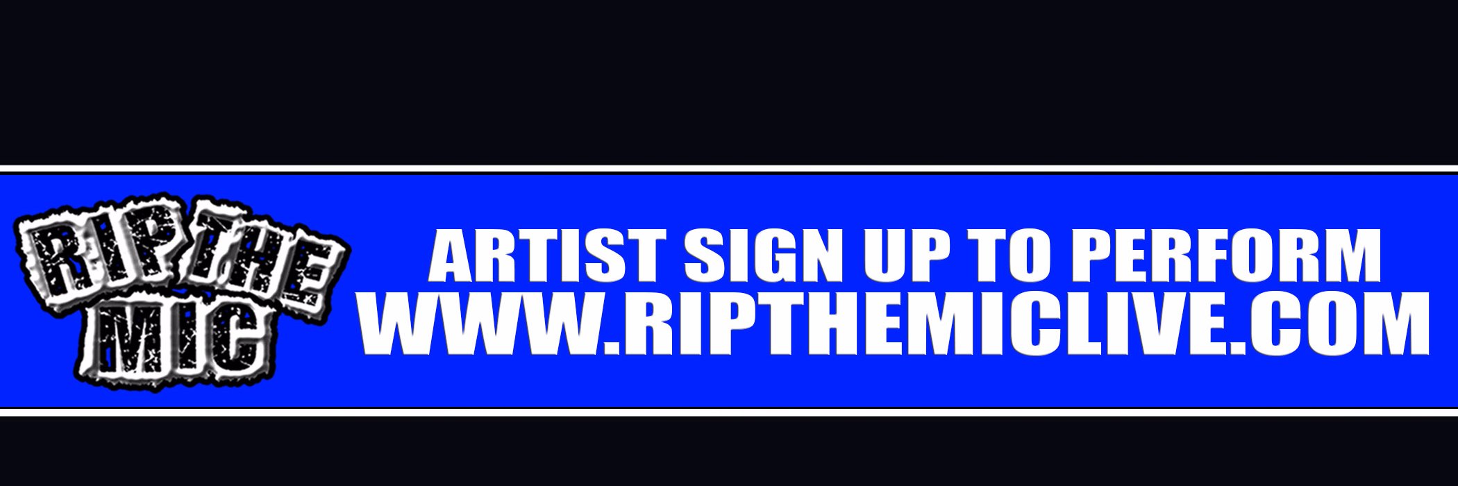Rip The Mic Live banner