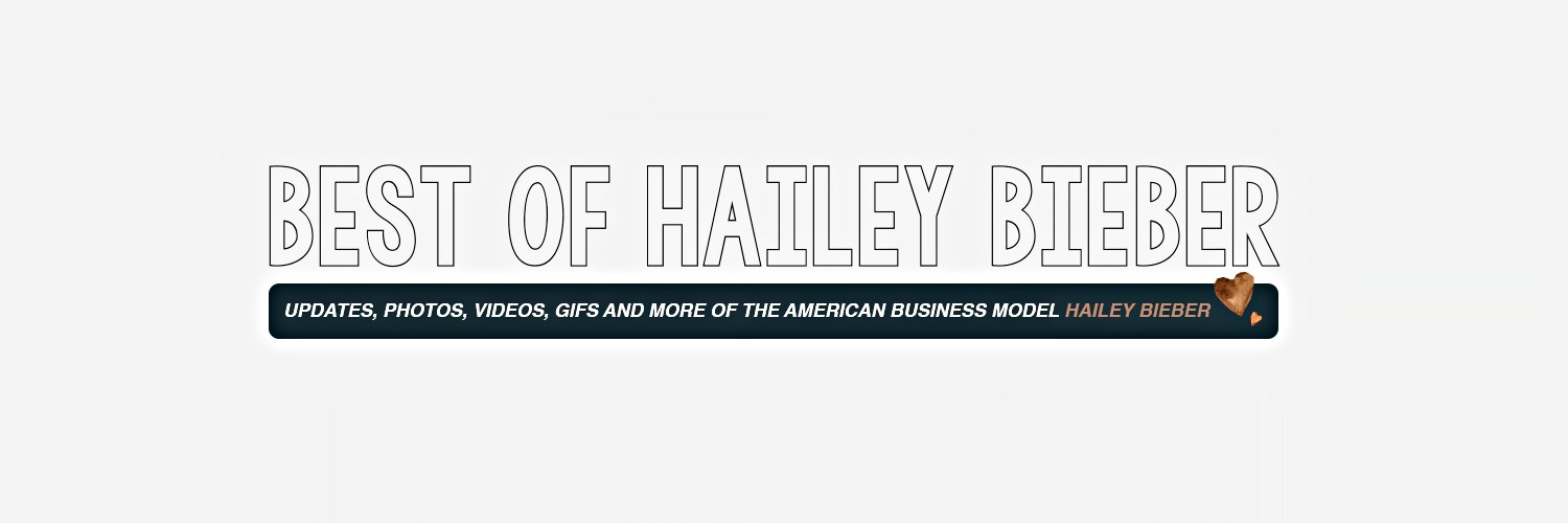 best of hailey bieber's banner