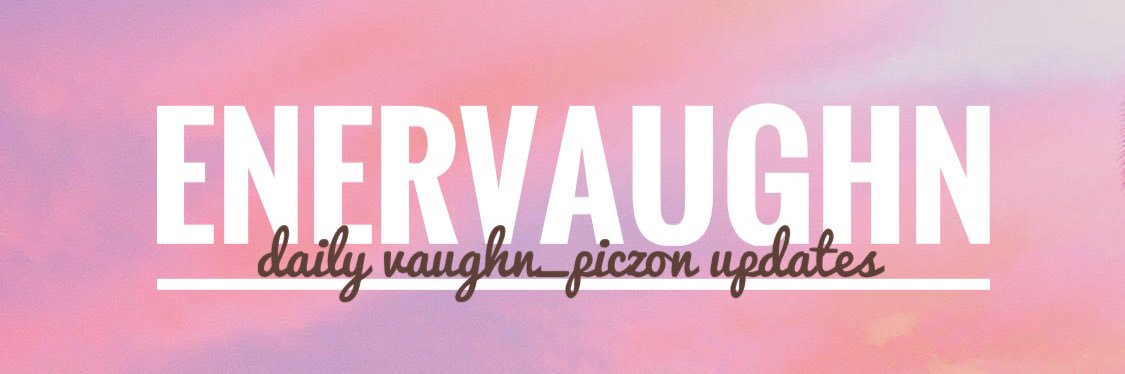 #TeamVaughnPiczon 🧡 banner