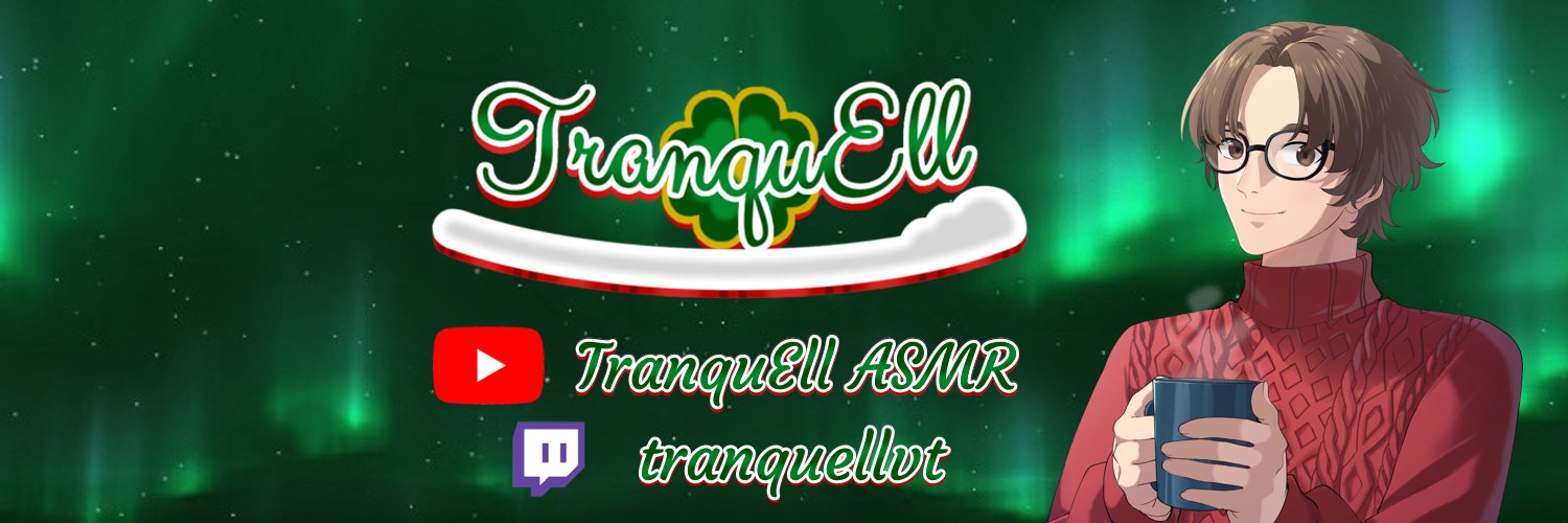 TranquEll 🌌🍀 banner