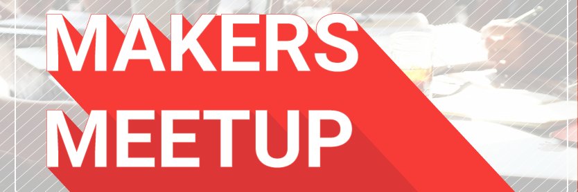 Philly Makers Meetup banner