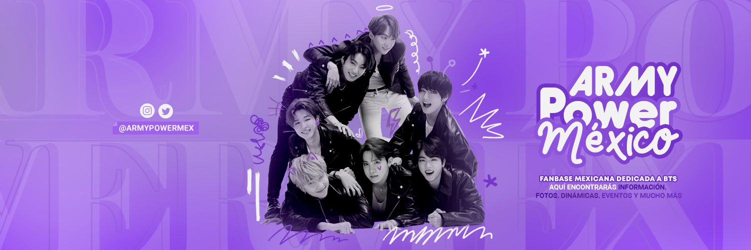 ARMY Power México ⁷ 🇲🇽💜 ⊙⊝⊜ banner