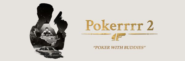 Pokerrrr2 Profile Banner