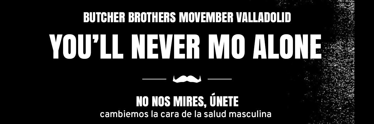 Butcher Brothers Movember Valladolid banner