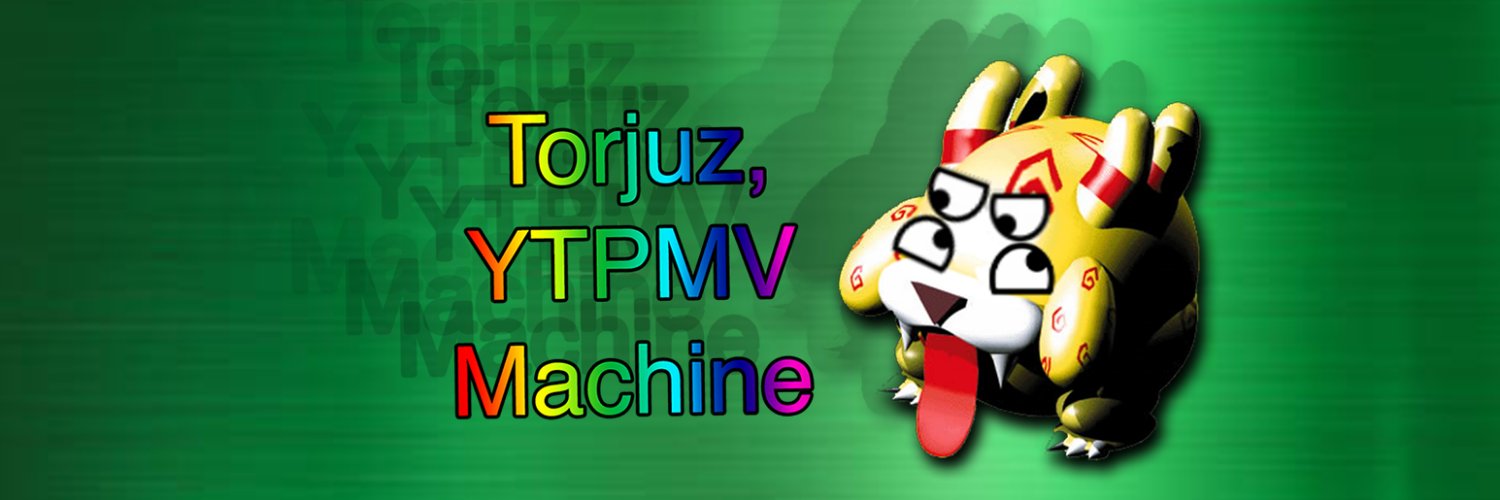 Torjuz, The YTPMV Machine banner