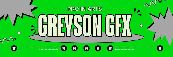 Greyson_GFX_ Profile Banner