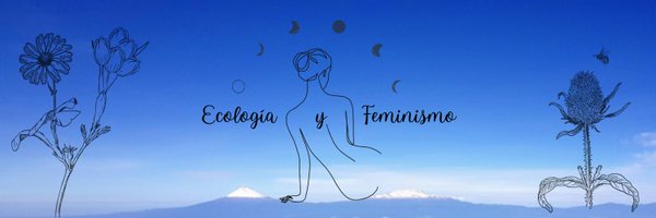 Ecología y Feminismo Profile Banner