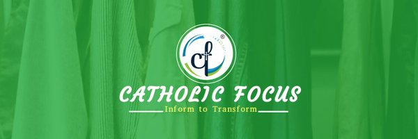 Catholic Focus Profile Banner