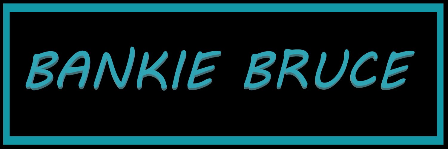 Bankie Bruce's banner