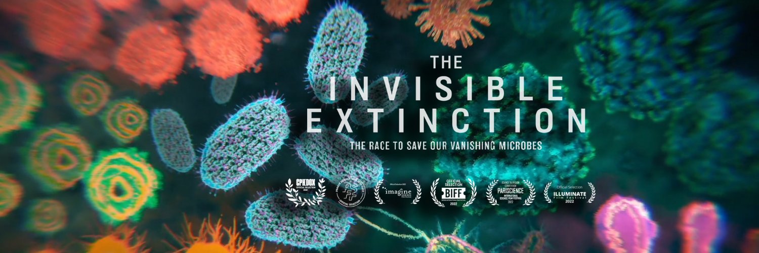 The Invisible Extinction (microbiome documentary) banner