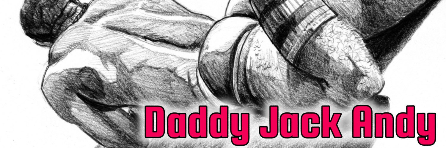 DaddyJackAndy banner