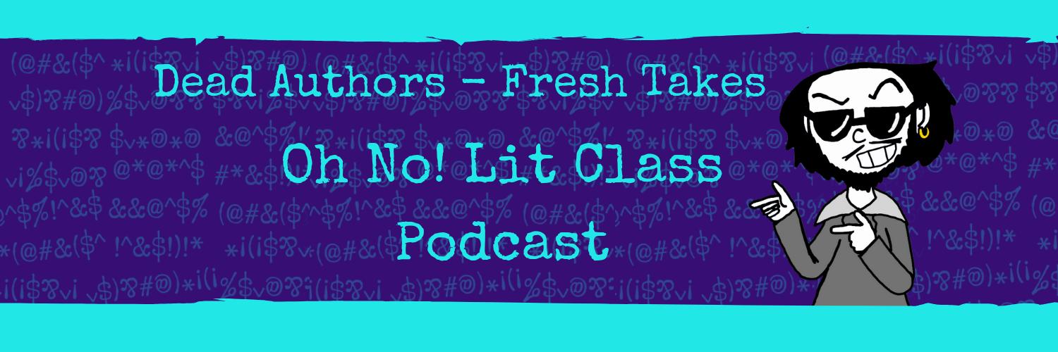Oh No! Lit Class banner