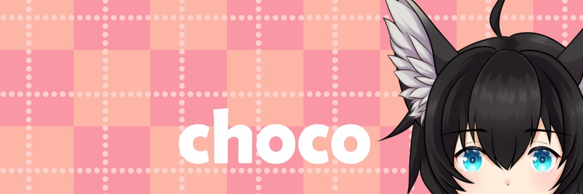 🍫Choco🍫 Vtuber(Hiatus)'s banner