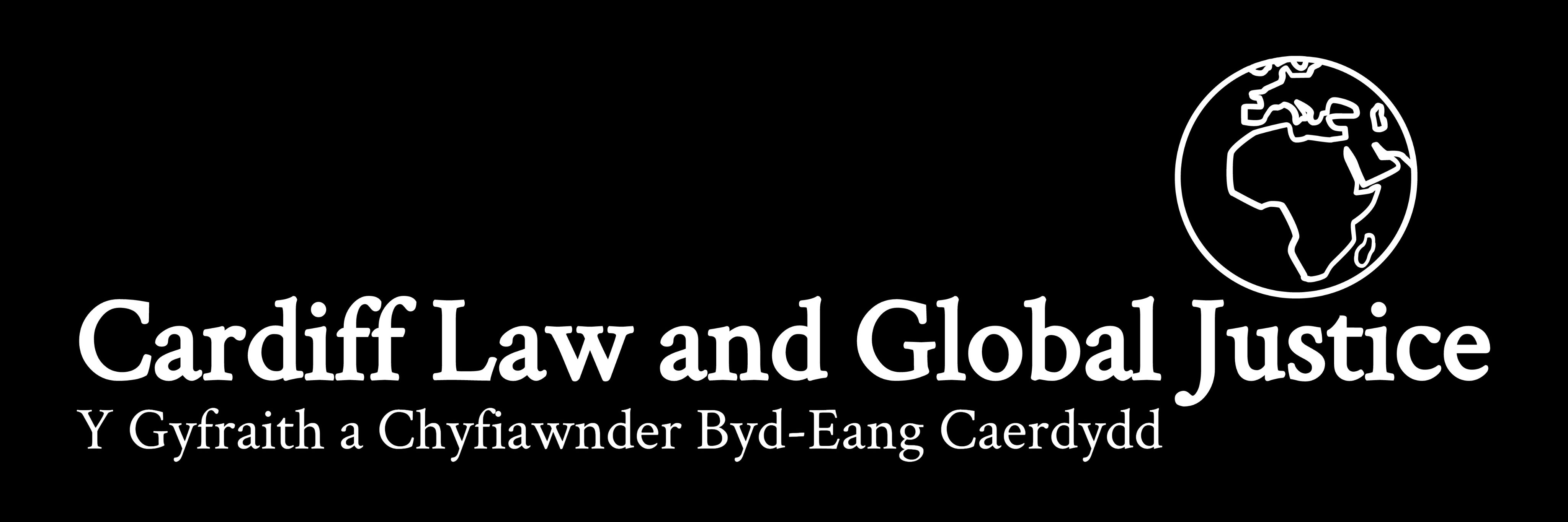 Cardiff Law & Global Justice banner