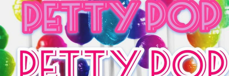 pettypop2016's profile banner image