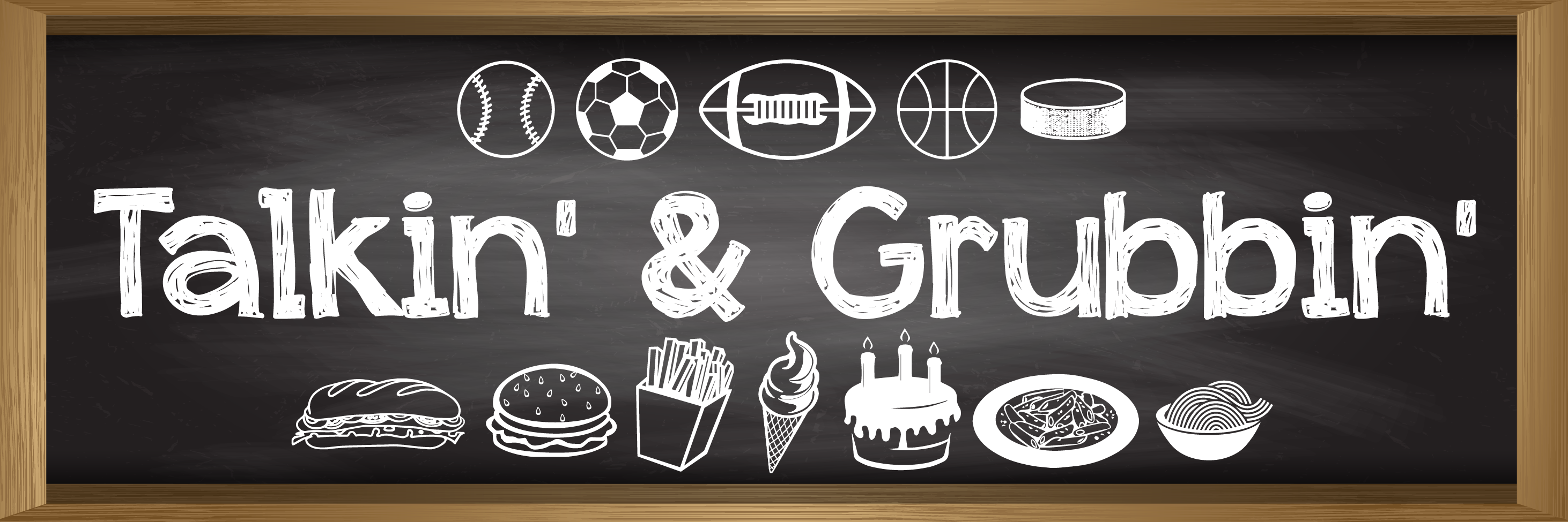 Talkin' & Grubbin' Media banner