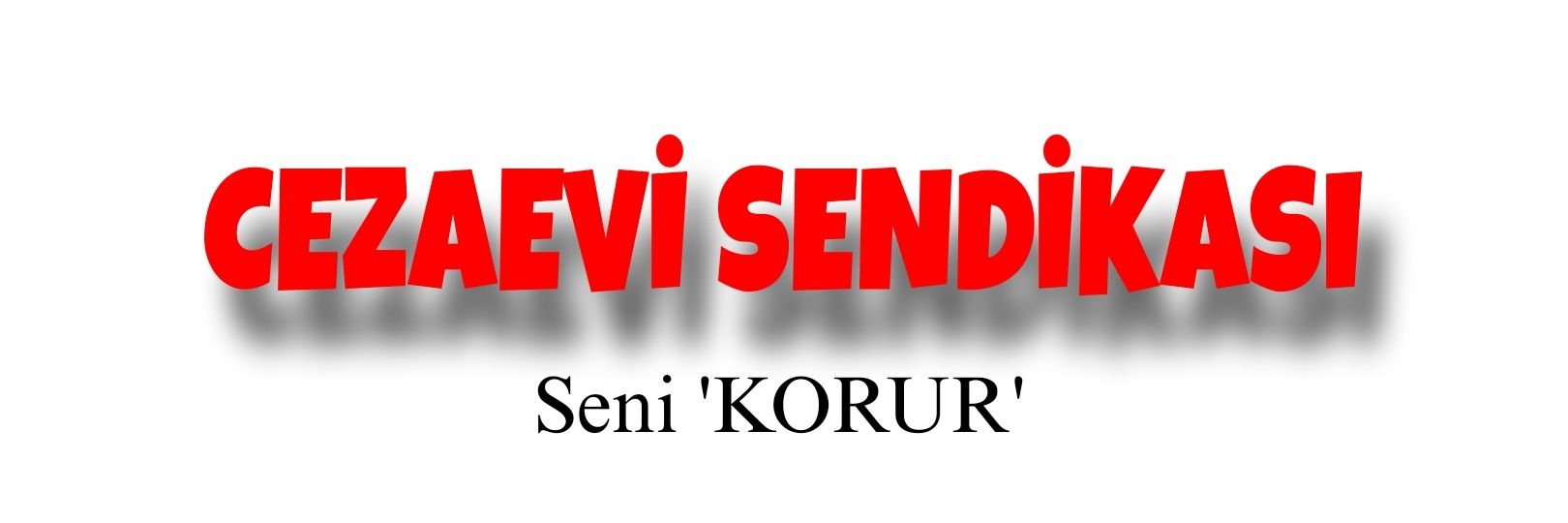 CEZAEVİ SENDİKASI banner