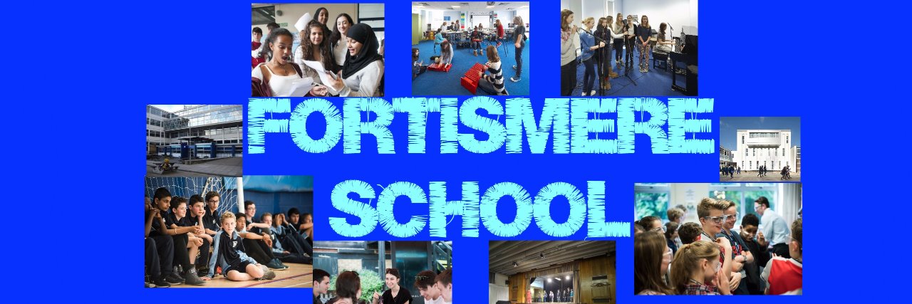 FORTISMERE SCHOOL ! banner