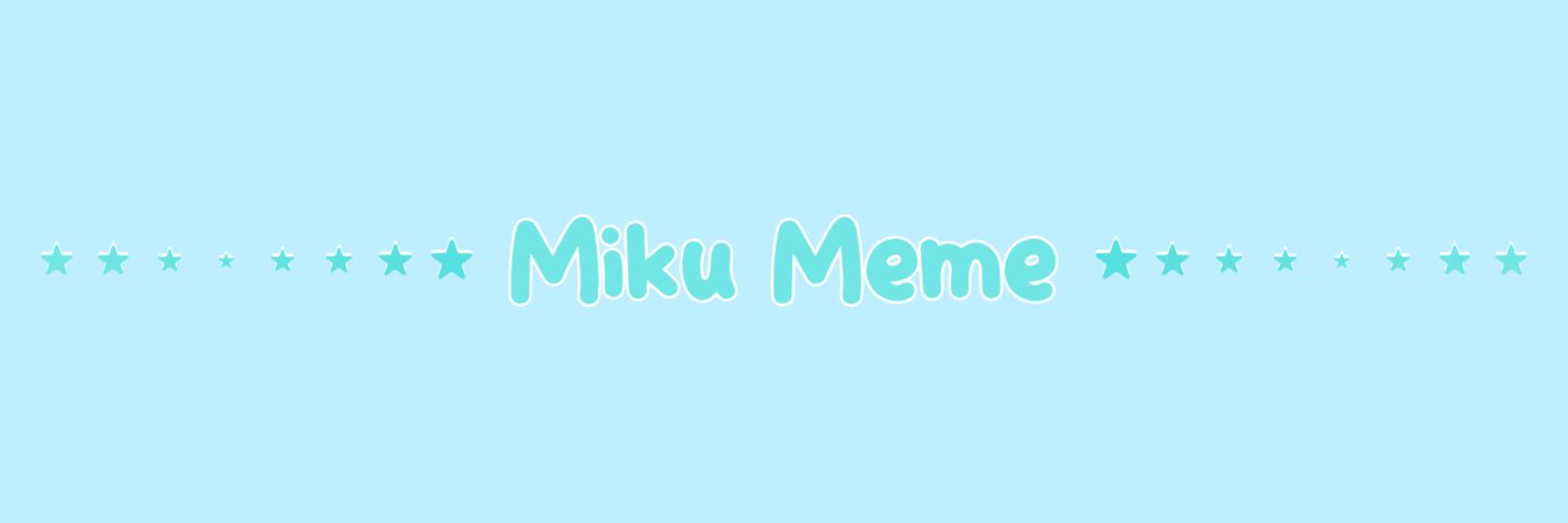 xXMikuMemeXx's profile banner image