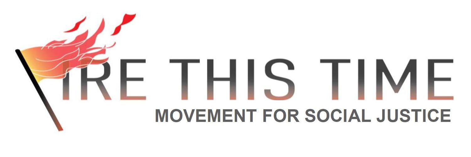 Fire This Time Movement for Social Justice banner
