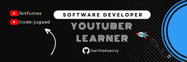 Sarthaksavvy Profile Banner