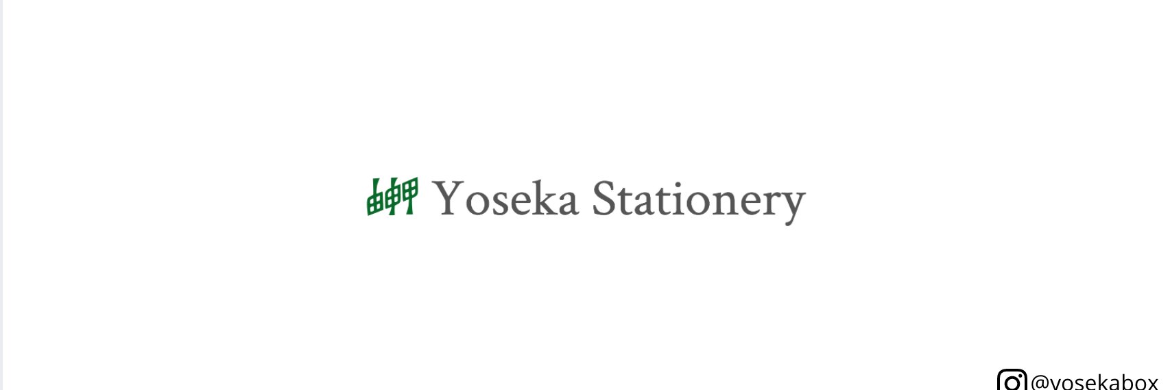 Yoseka Stationery banner