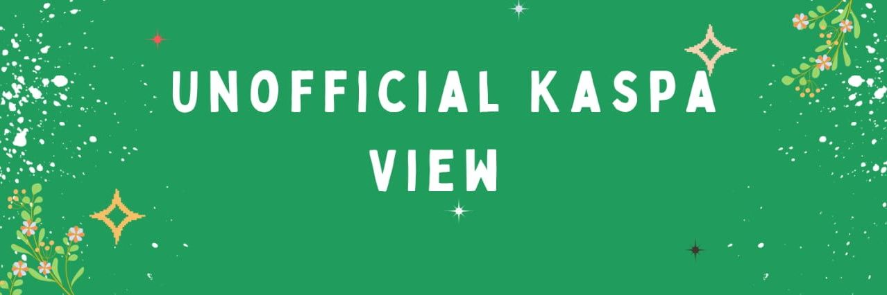 Unofficial Kaspa View banner