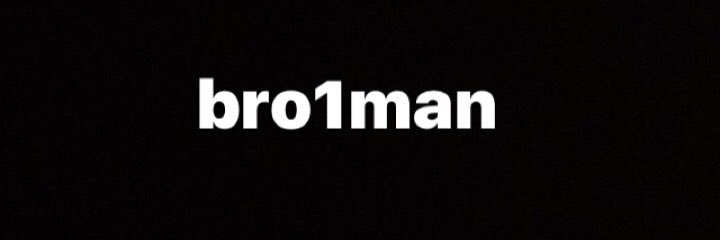 bro1man banner