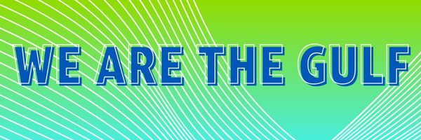 WeAreTheGulf Profile Banner