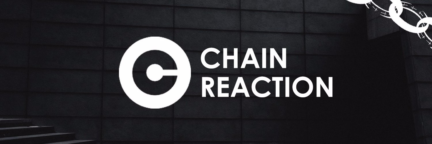 Chain Reaction Crew banner