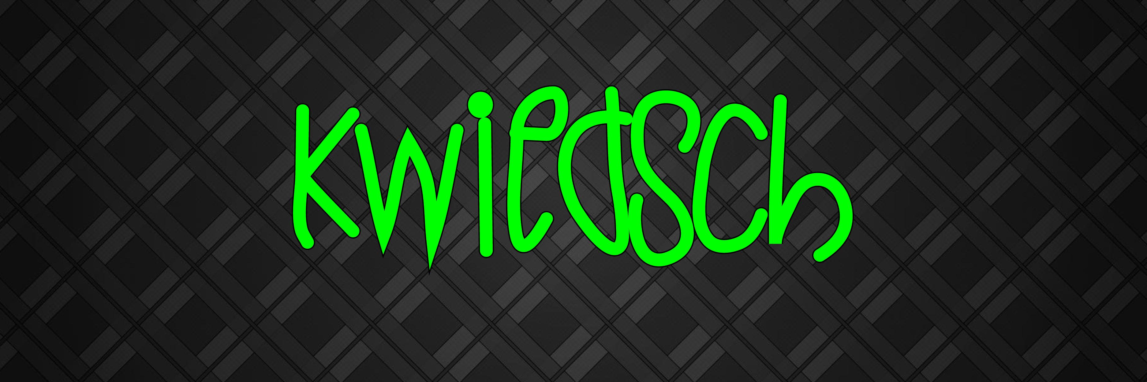 Kwiedsch🍥 banner