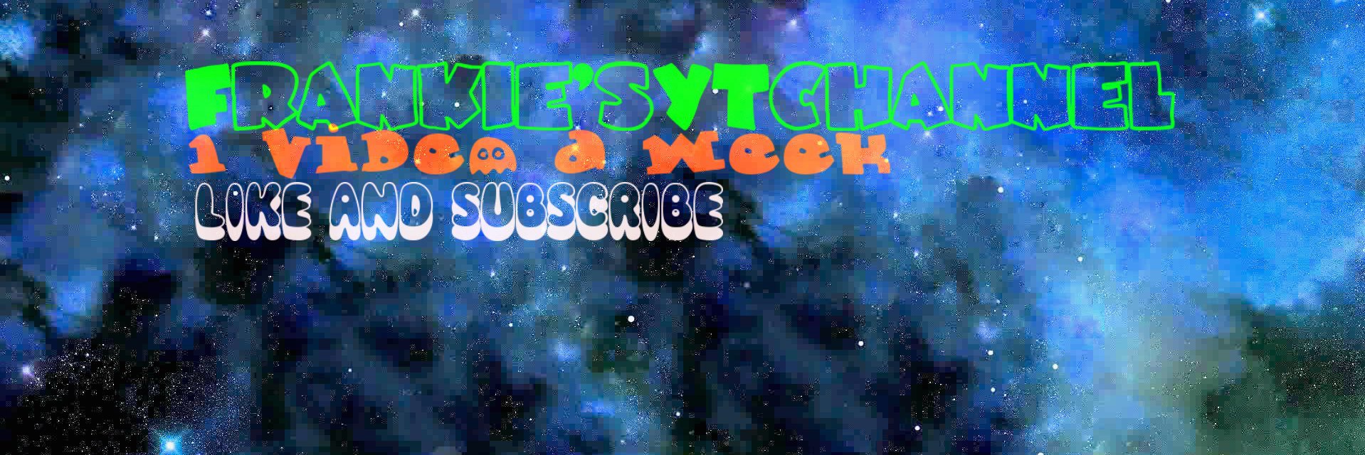 Frankie'sYTchannel banner