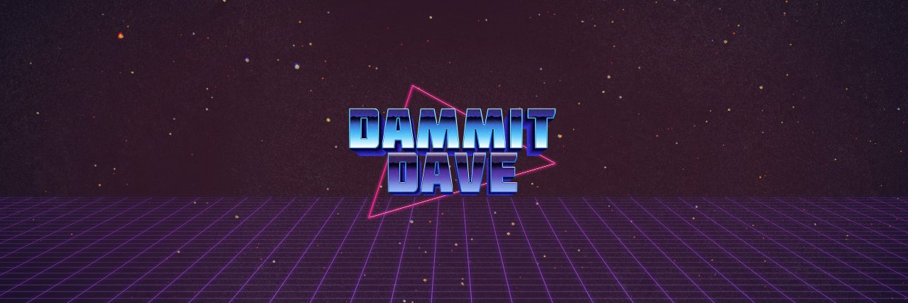 Dammit Dave banner