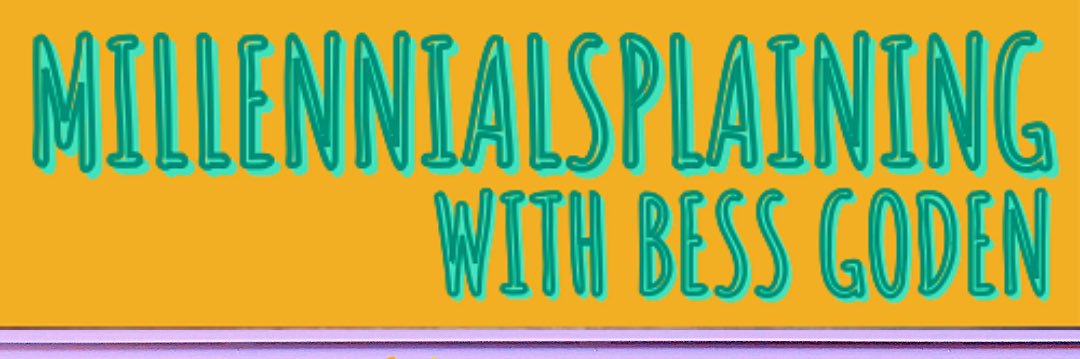 Millennialsplaining banner