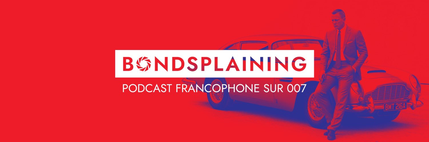 Bondsplaining 🍸 banner