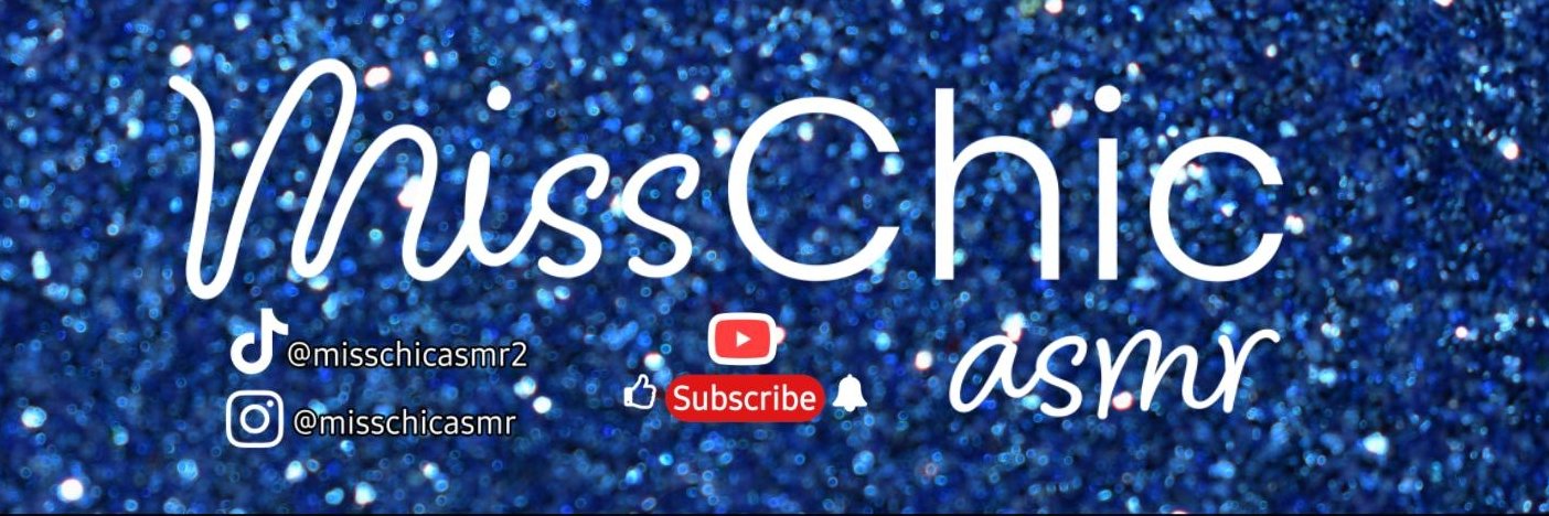 MissChic ASMR banner