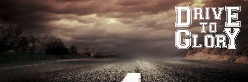 Drive To Glory banner
