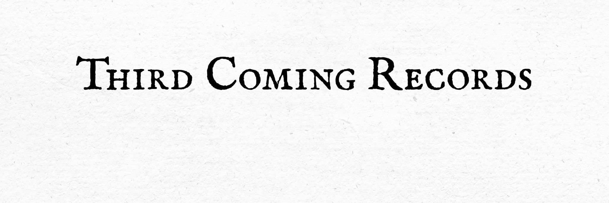 Third Coming Records banner