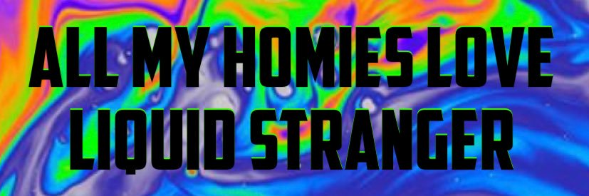 LiquidStrangers's profile banner image