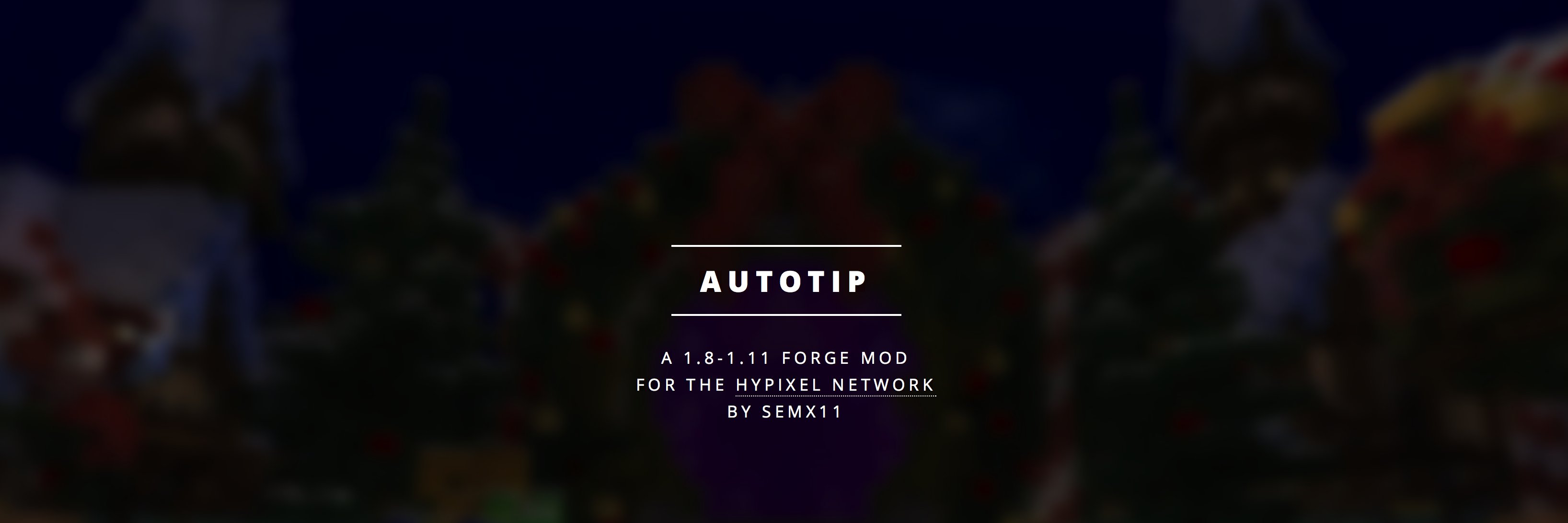 Hypixel Autotip banner