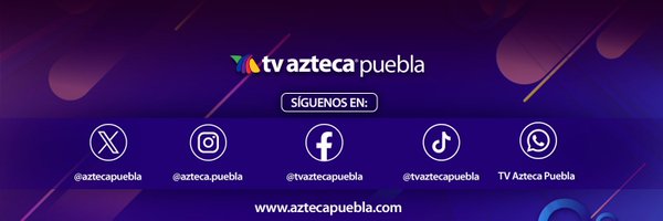 TV Azteca Puebla Profile Banner