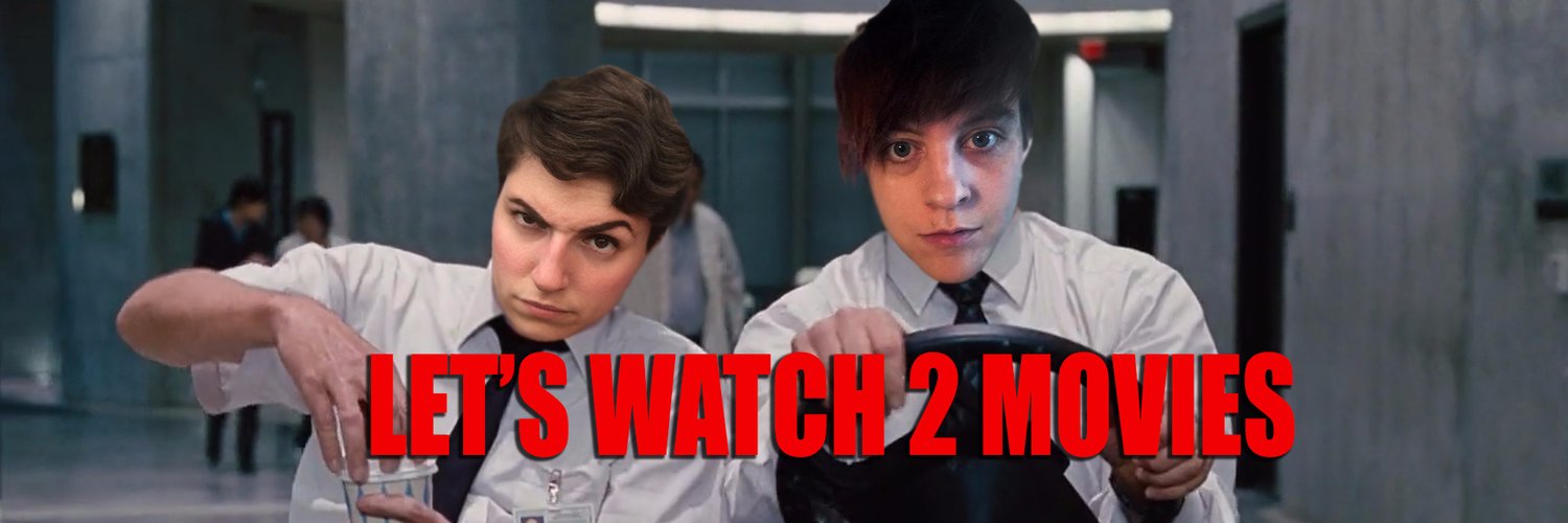 Let's Watch 2 Movies (@letswatchtwo) | Twitter