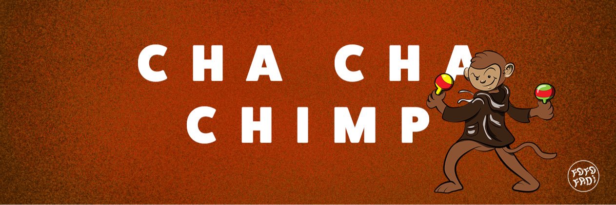 CHACHA CHIMP banner