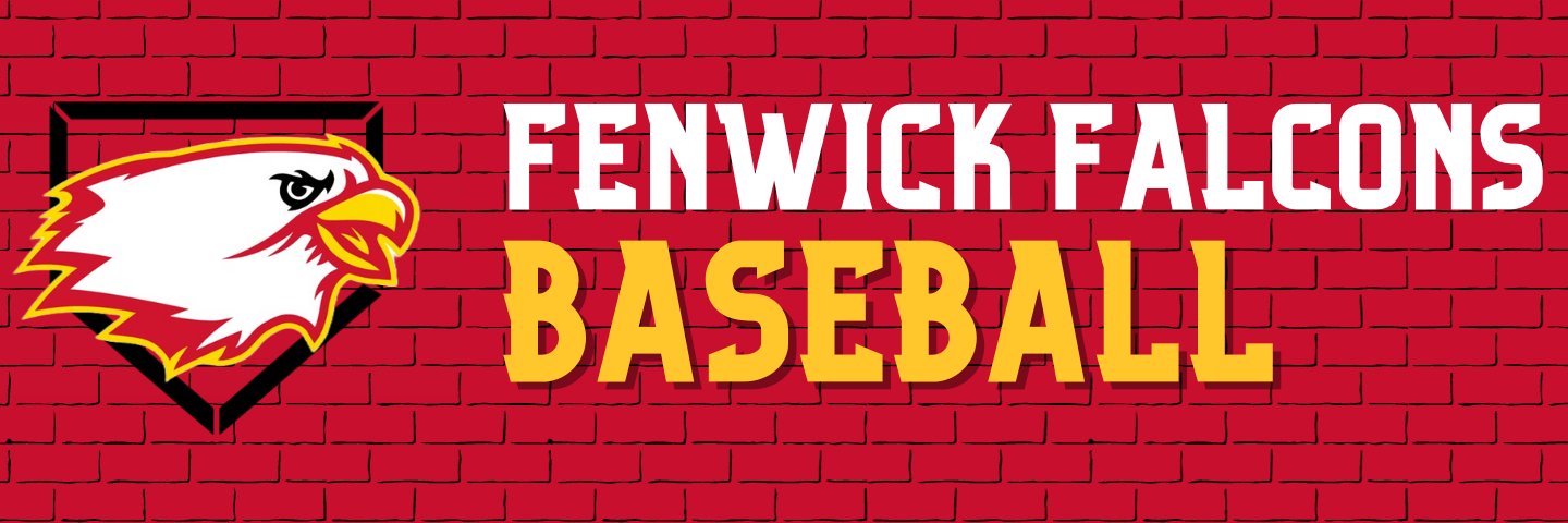 Bishop Fenwick Baseball banner