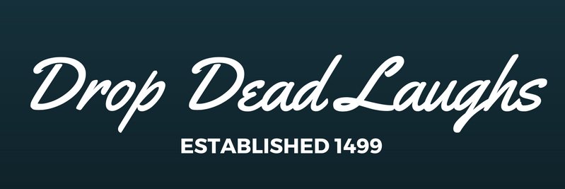 DropdeadlaughsC's profile banner image