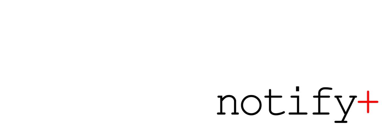 notify+ Robot banner