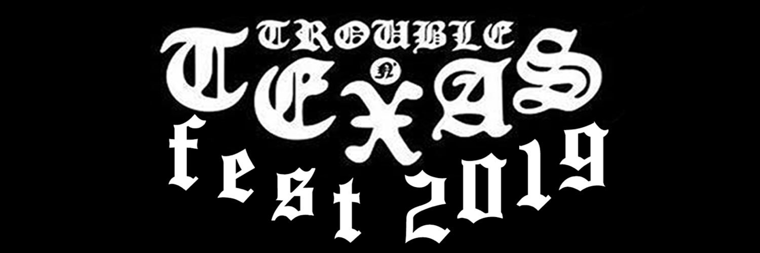 Trouble N' Texas banner