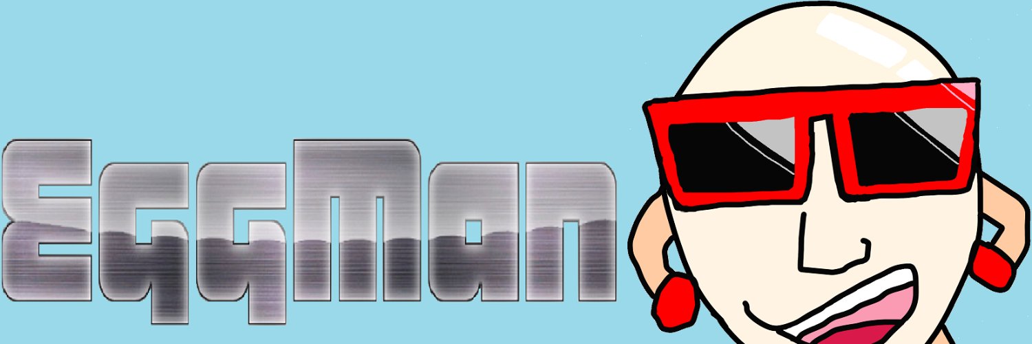 EggMan256 🔆 banner
