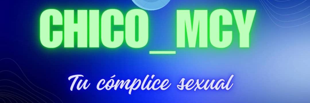 🔥😈chico_MCY😈🔥 banner